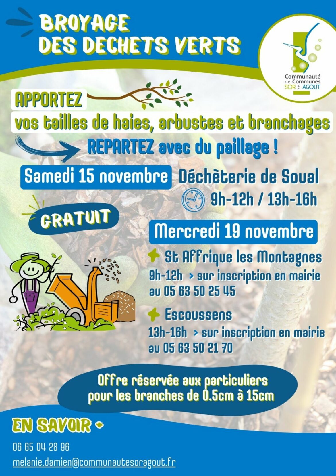 BROYAGE DES DÉCHETS VERT MERCREDI 19 NOVEMBRE DE 13H A 16H.